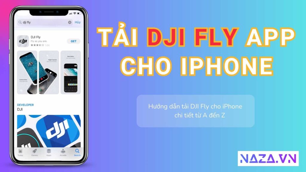 Hướng dẫn tải DJI Fly cho iPhone